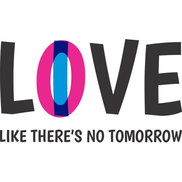 I Love Like There s No Tomorrow Thumbnail